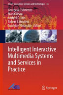 Intelligent interactive multimedia systems and services /