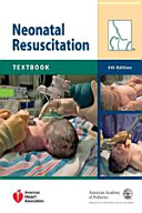Textbook of neonatal resuscitation /
