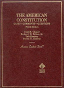 The American Constitution : cases, comments, questions /