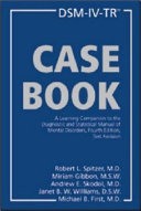 DSM-IV-TR casebook : a learning companion to the diagnostic and statistical manual of mental disorders.