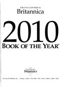 Encyclopaedia Britannica 2010 book of the year : events of 2009.