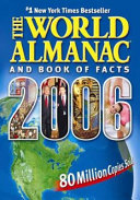 The World almanac and book of facts. 2006.