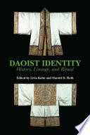 Daoist identity history, lineage, and ritual /