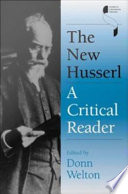 The new Husserl a critical reader /