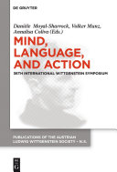 Mind, language and action : proceedings of the 36th International Wittgenstein Symposium /