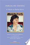 Enabling and inspiring a tribute to Martha Harris /