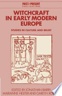 Witchcraft in early modern Europe : studies in culture and belief.