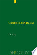 Common to body and soul philosophical approaches to explaining living behaviour in Greco-Roman antiquity /