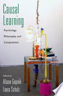 Causal learning psychology, philosophy, and computation /