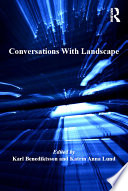 Conversations with landscape