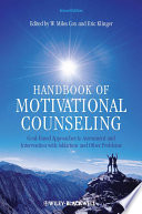 Handbook of motivational counselling : goal-based approaches to assessment and intervention with addiction and other problems /