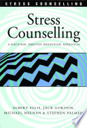 Stress counselling a rational emotive behaviour approach /