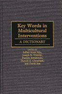 Key words in multicultural interventions a dictionary /