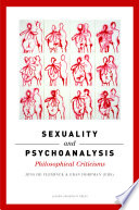 Sexuality and psychoanalysis philosophical criticisms /