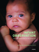 Infant observation : creating transformative relationships /