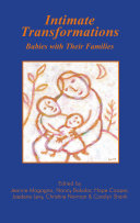Intimate transformations babies with their families /