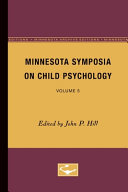 Minnesota symposia on child psychology.
