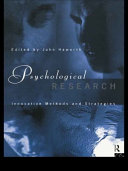 Psychological research innovative methods and strategies /