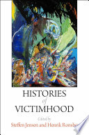 Histories of victimhood /