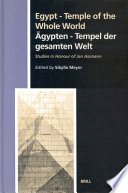 Egypt temple of the whole world : studies in honour of Jan Assmann = Ägypten : Tempel der gesammten Welt /