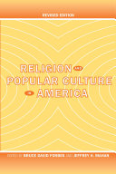Religion and popular culture in America /