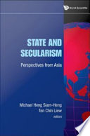 State and secularism perspectives from Asia /