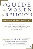 A guide for women in religion making your way from A to Z /