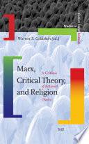 Marx, critical theory, and religion a critique of rational choice /