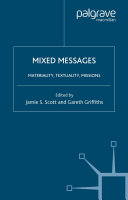 Mixed messages materiality, textuality, missions /