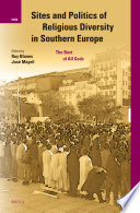 Sites and politics of religious diversity in southern Europe the best of all gods /