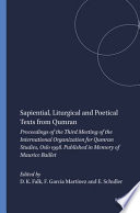 Sapiential, liturgical, and poetical texts from Qumran proceedings of the Third Meeting of the International Organization for Qumran Studies, Oslo, 1998 : published in memory of Maurice Baillet /