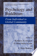 Psychology and Buddhism from individual to global community /