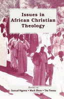 Issues in African christian theology /