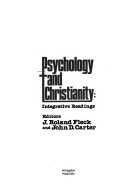 Psychology and christianity : integrative readings /