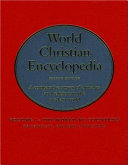 World Christian encyclopedia : a comparative survey of churches and religions in the modern world /