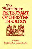The westminster dictionary of christian theology /