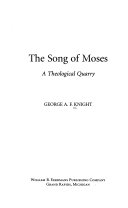 knight George F. A. : The songs of Moses /