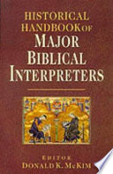 Historical handbook of major Biblical interpreters.
