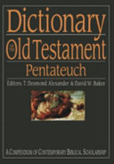 Dictionary of old testament pentateuch /