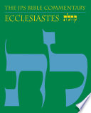 Ecclesiastes the traditional Hebrew text with the new JPS translation /