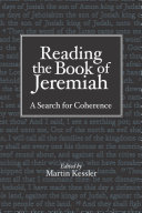 Reading the book of Jeremiah a search for coherence /