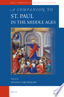 A companion to St. Paul in the middle ages