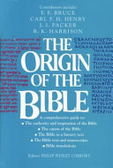 The origin of the Bible.