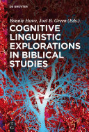 Cognitive linguistic explorations in biblical studies /