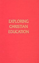 Exploring Christian education /