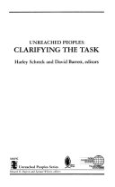 Unreached peoples : clarifying the task /