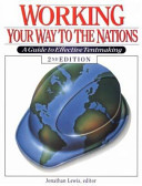 Working your way to the nations : a guide to effective tentmaking /