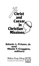 Christ and caeser in christian mission :