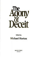 The Agony of deceit /