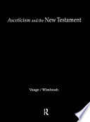 Asceticism and the New Testament